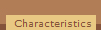 Characteristics